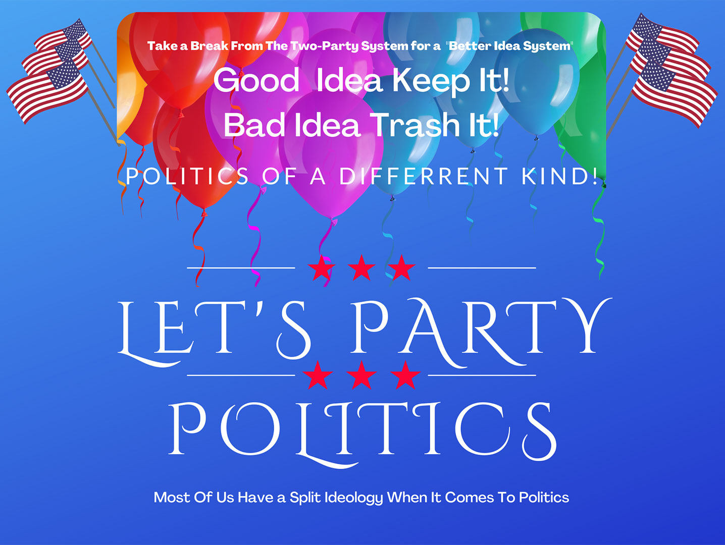 Let s Party Politics Let s Party Politics